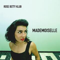 Rose Betty Klub – Mademoiselle