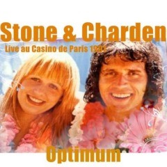 Stone & charden - Optimum (Remastered, live au casino de Paris 1997)