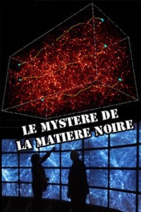 Le Mystère de la matière noire
