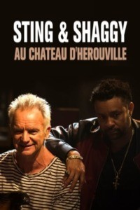 Sting & Shaggy au Château d’Hérouville