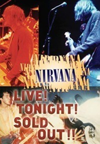 Nirvana : Live! Tonight! Sold Out!!