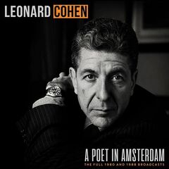 Leonard Cohen – A Poet In Amsterdam (Live)