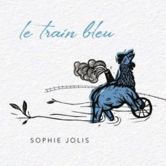 Sophie Jolis - Le train bleu