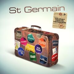 St Germain – Tourist (Tourist 20th Anniversary Travel Versions)