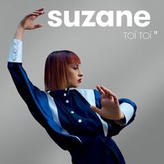 Suzane – Toï Toï II (Nouvelle édition)