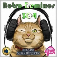 VA - Retro Remix Quality Vol.304