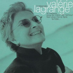 Valerie Lagrange - Intégrale (Au Coeur De L'amour)