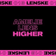 Amelie Lens - Higher