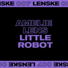Amelie Lens - Little Robot