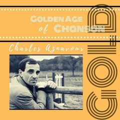 Charles Aznavour – Golden Age of Chanson