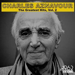 Charles Aznavour – The Greatest Hits, Vol. 2