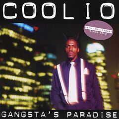 Coolio – Gangsta’s Paradise (25th Anniversary – Remastered)