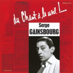 Serge Gainsbourg - Du chant à la une 