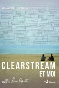 Clearstream et moi