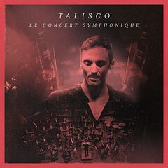 Talisco – Le Concert Symphonique