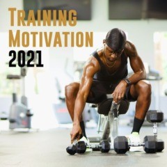 Various Artists – Training Motivation 2021
