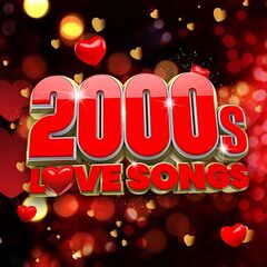 Various Artists – 2000s Love Songs