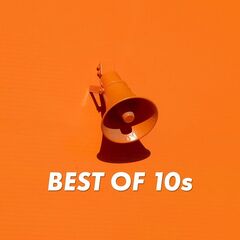 Various Artists – Best of 10s