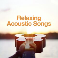 Various Artists – Relaxing Acoustic Songs