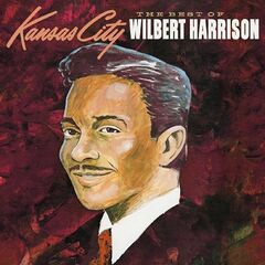 Wilbert Harrison – The Best of Wilbert Harrison: Vol. 1