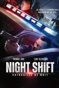 Night Shift : Patrouille de nuit