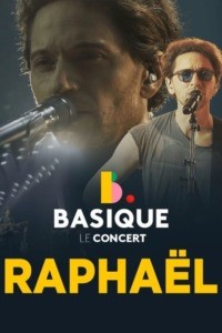 Raphael – Basique, le concert