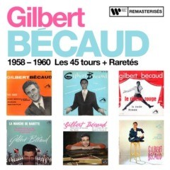 Gilbert Bécaud - 1958-1960 : Les 45 tours + Raretés