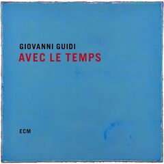 Giovanni Guidi – Avec le temps