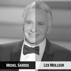 Michel Sardou – Les Meilleur