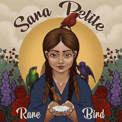Sara Petite – Rare Bird