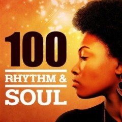 VA – Rhythm & Soul 100