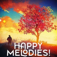 VA - Happy Melodies! (2021)