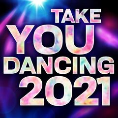 Various Artists – Take You Dancing 2021