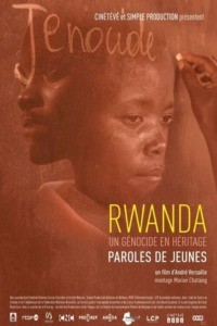 Rwanda un génocide en héritage paroles de jeunes