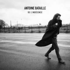 Antoine Bataille - De l'indécence