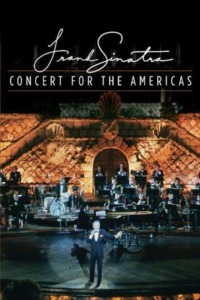 Frank Sinatra – Concert for the Americas