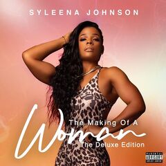 Syleena Johnson – The Making Of A Woman
