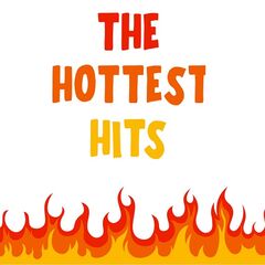 Various Artists – The Hottest Hits (2021)