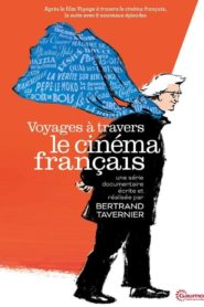 Voyages à travers le cinéma français