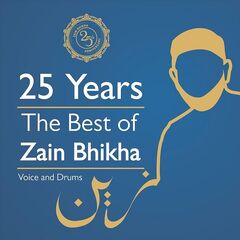 Zain Bhikha – 25 Years: The Best of Zain Bhikha