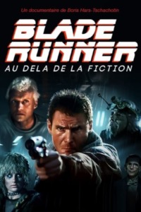 Blade Runner – Au-delà de la fiction