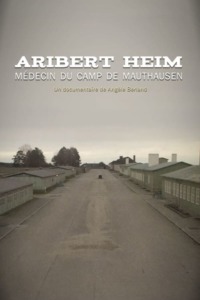 Aribert Heim médecin du camp de Mauthausen