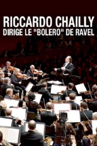 Riccardo Chailly dirige le « Boléro » de Ravel