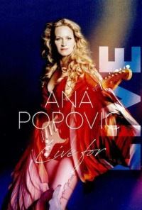 Ana Popovic – Live for LIVE