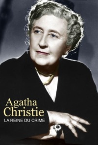 Agatha Christie : la reine du crime