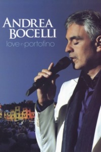 Andrea Bocelli – Love In Portofino