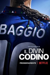 Il Divin Codino : L’art du but par Roberto Baggio