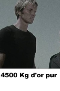 4500 Kg d’or pur