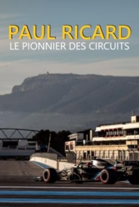 Paul Ricard – le pionnier des circuits