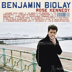 Benjamin Biolay – Rose Kennedy